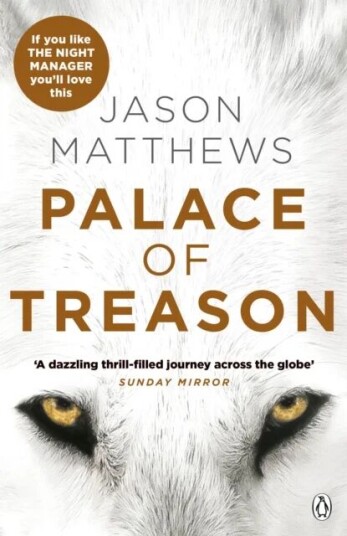 Palace Of Treason Av Jason Matthews