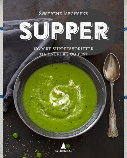 Søstrene Isachsens supper Innbundet Veldig pen bok / som ny