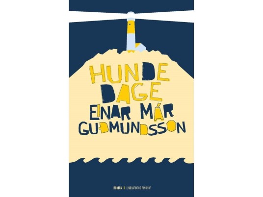 Hundedage | Einar Már Gudmundsson | Språk: Dansk