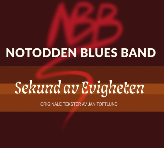 Notodden Blues Band Sekund Av Evigheten CD