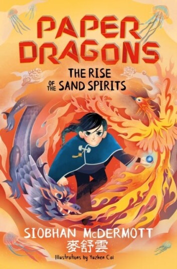 Paper Dragons: The Rise of the Sand Spirits Book 2 Paper Dragons: The Rise of the Sand Spirits Book 2