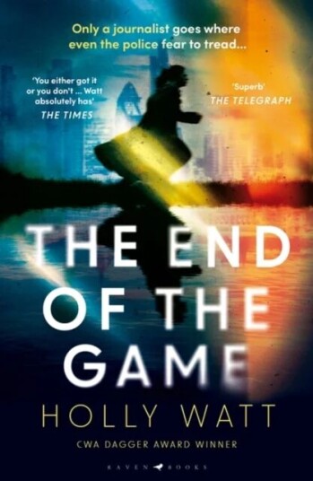 The End Of The Game Av Holly Watt