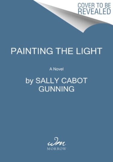 Painting The Light Av Sally Cabot Gunning