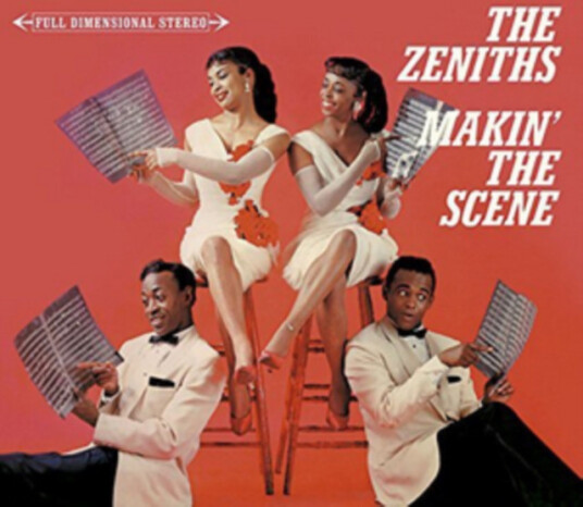 The Zeniths Makin' The Scene CD