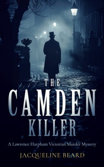 The Camden Killer A pageturning Victorian murdermystery with a twist that will keep you guessing The Camden Killer A pageturning Victorian murdermystery with a twist that will keep you guessing