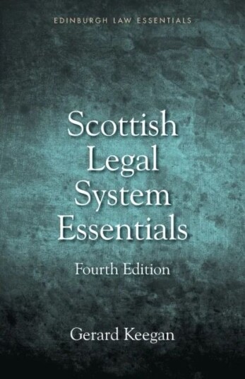 Scottish Legal System Essentials, 4th Edition Av Gerard Keegan, Bryan Clark