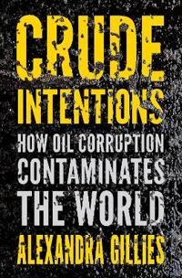Gillies Alexandra Crude Intentions