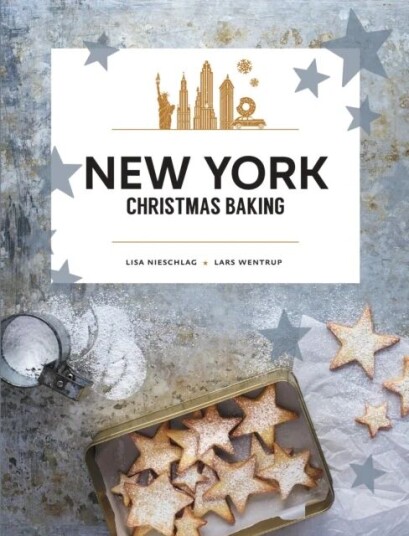 New York Christmas Baking Av Lisa Nieschlag, Lars Wentrup