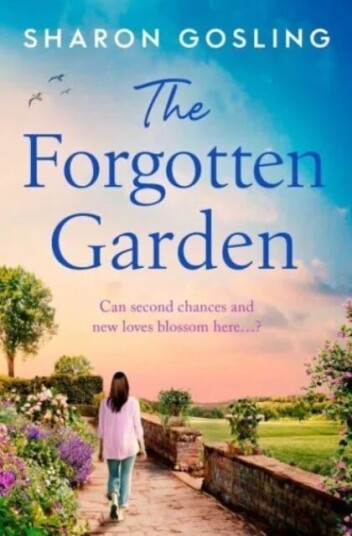 The Forgotten Garden Av Sharon Gosling