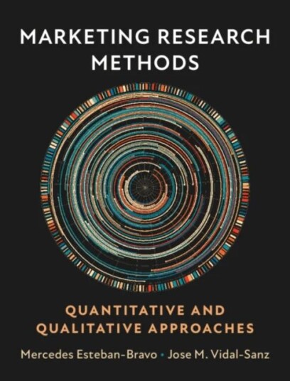 Marketing Research Methods Av Mercedes (Universidad Carlos Iii De Madrid) Esteban-Bravo, Jose M. (Universidad Carlos Iii De Madrid) Vidal-Sanz
