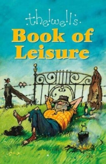 Thelwell'S Book Of Leisure Av Norman Thelwell Thelwell'S Book Of Leisure Av Norman Thelwell