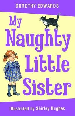 My Naughty Little Sister Av Dorothy Edwards