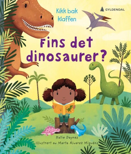 Fins Det Dinosaurer? Av Katie Daynes