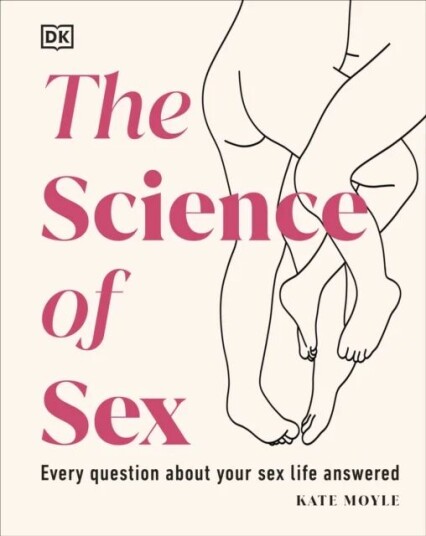The Science Of Sex Av Kate Moyle