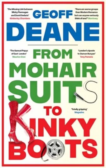 From Mohair Suits To Kinky Boots Av Geoff Deane From Mohair Suits To Kinky Boots Av Geoff Deane