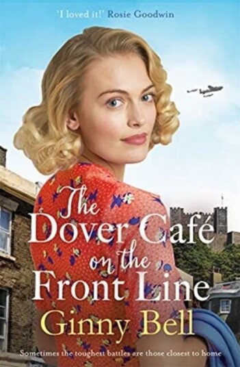 The Dover Cafe On The Front Line Av Ginny Bell