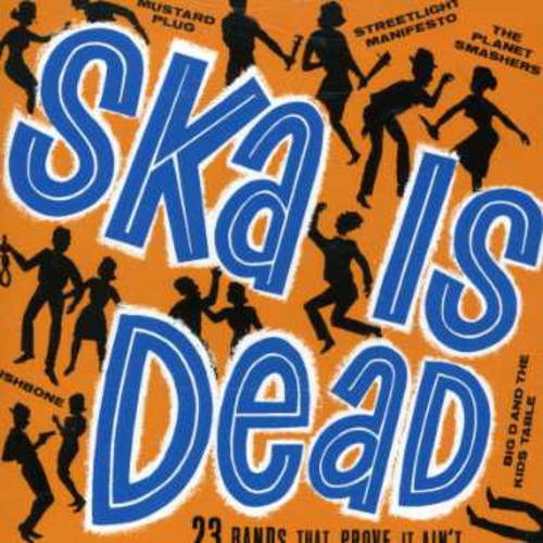 Ska Is Dead Ska Is Dead CD