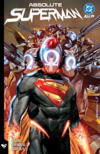 Absolute Superman Vol. 2: Son of the Demon Absolute Superman Vol. 2: Son of the Demon