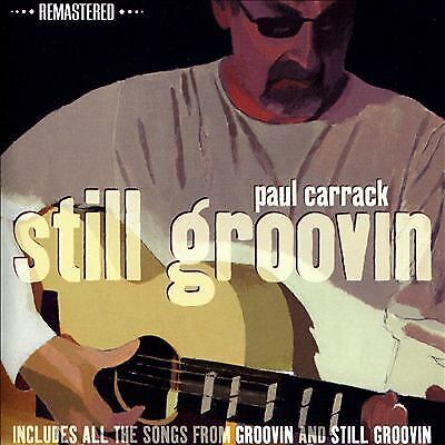 MediaTronixs Paul Carrack : Still Groovin (Remastered Edition) CD Pre-Owned