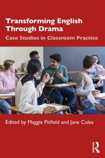 Transforming English Through Drama Transforming English Through Drama
