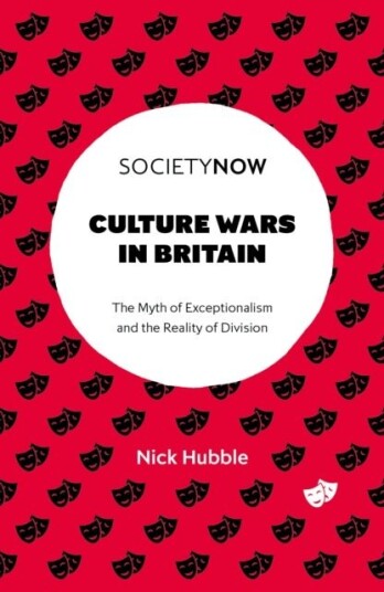 Culture Wars in Britain Culture Wars in Britain