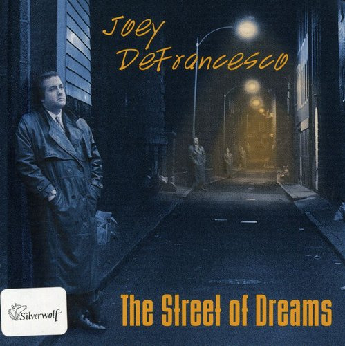 Joey DeFrancesco Street Of Dreams CD