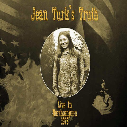 Jean Turk's Truth Live In Northampton 1976 CD