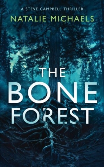The Bone Forest The Bone Forest