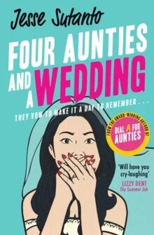 Four Aunties And A Wedding Av Jesse Sutanto