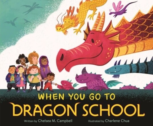 When You Go to Dragon School When You Go to Dragon School
