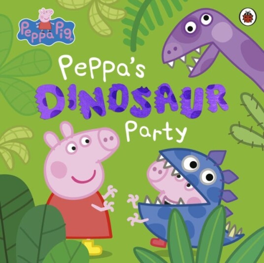 Peppa Pi Peppa's Dinosaur Party Peppa Pi Peppa's Dinosaur Party