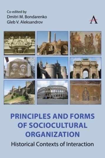 Principles and Forms of Sociocultural Organization Principles and Forms of Sociocultural Organization