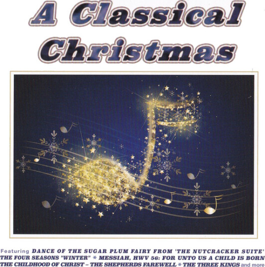 Diverse Artister A Classical Christmas CD