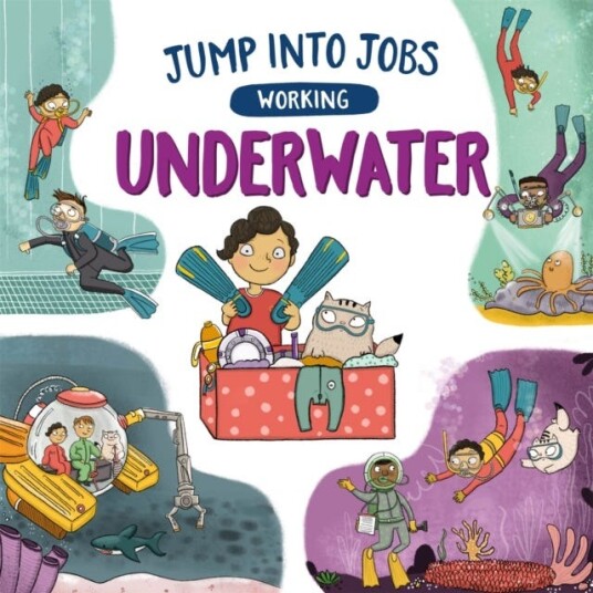 Jump Into Jobs: Working Underwater Av Kay Barnham