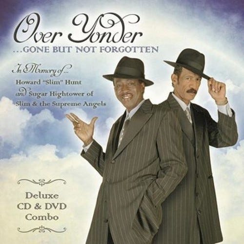 Slim & The Supreme Angels Over Yonder Gone But Not Forgotten CD