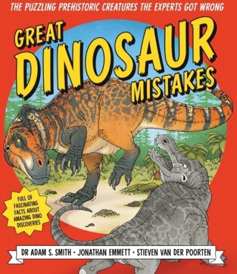 Great Dinosaur Mistakes