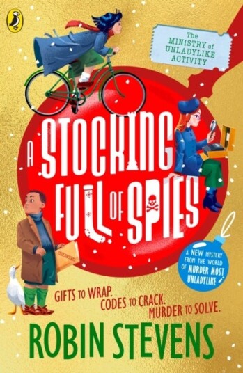 The Ministry of Unladylike Activity 3: A Stocking Full of Spies The Ministry of Unladylike Activity 3: A Stocking Full of Spies