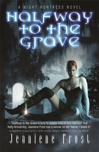 Halfway To The Grave Av Jeaniene Frost