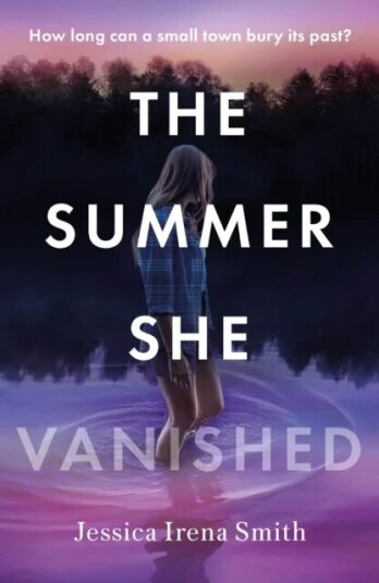 The Summer She Vanished Av Jessica Irena Smith