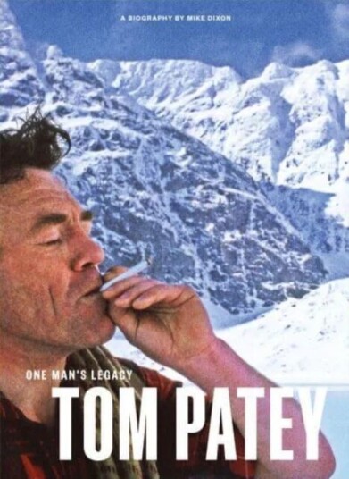 One Man's Legacy: Tom Patey av Mike Dixon