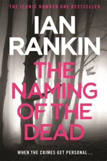 The Naming Of The Dead Av Ian Rankin