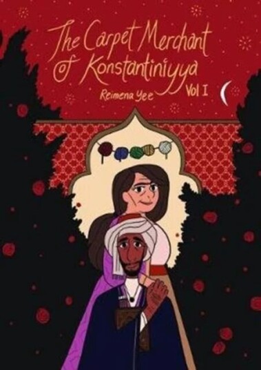 The Carpet Merchant Of Konstantiniyya, Vol. I Av Reimena Yee The Carpet Merchant Of Konstantiniyya, Vol. I Av Reimena Yee