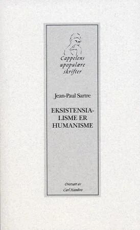 Eksistensialisme Er Humanisme Av Jean-Paul Sartre