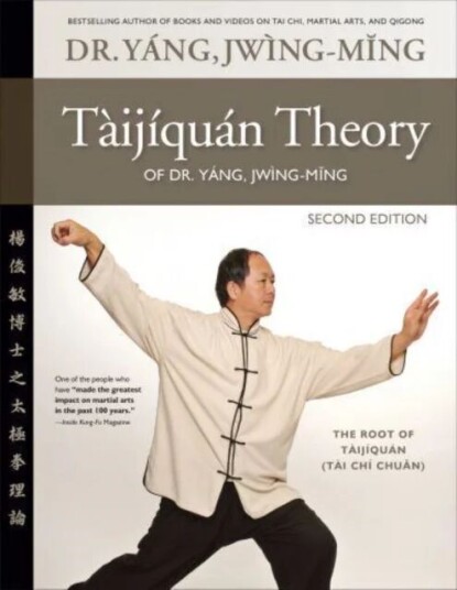 Taijiquan Theory Of Dr. Yang, Jwing-Ming 2nd Ed Av Dr. Jwing-Ming Yang