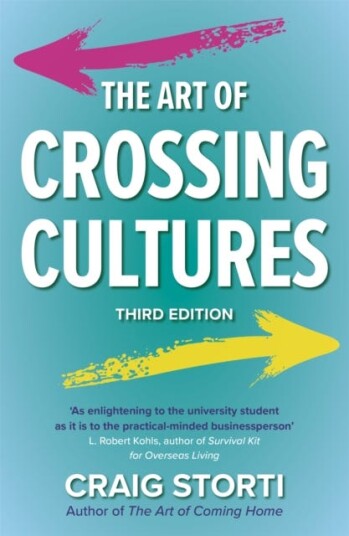 The Art Of Crossing Cultures Av Craig Storti