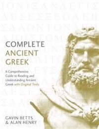 Complete Ancient Greek Av Gavin Betts, Alan Henry