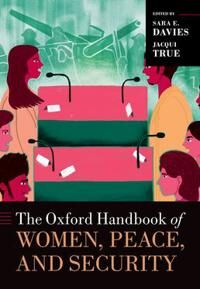 Davies Sara E. The Oxford Handbook of Women Peace and Security