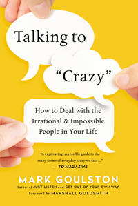 Goulston Mark Talking to 'Crazy'