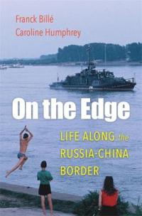 On The Edge Av Franck Bille, Caroline Humphrey