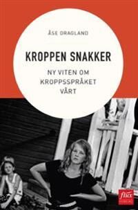 Kroppen Snakker Av Åse Dragland Kroppen Snakker Av Åse Dragland
